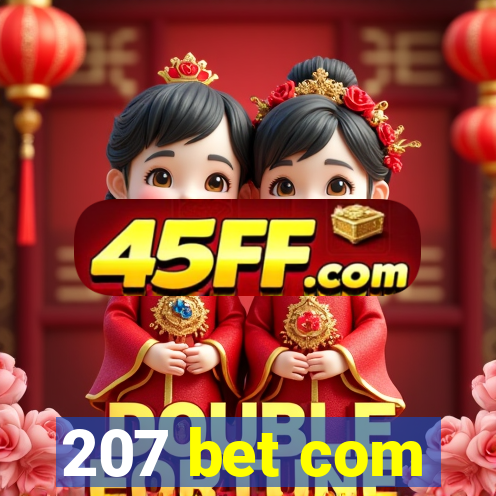 207 bet com